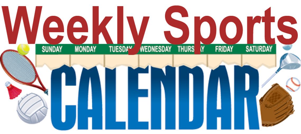 Weekly Sports Calendar- Feb. 2-8, 2024